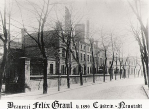 Brauerei Felix Graul, Küstrin-Neustadt
