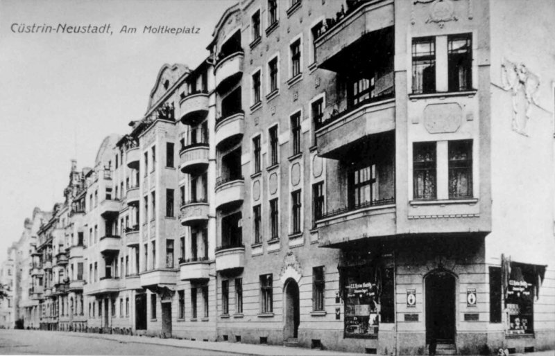 Historische Fotos von Küstrin Rund um den Moltkeplatz - Markgrafenstraße Ecke Moltkeplatz *2