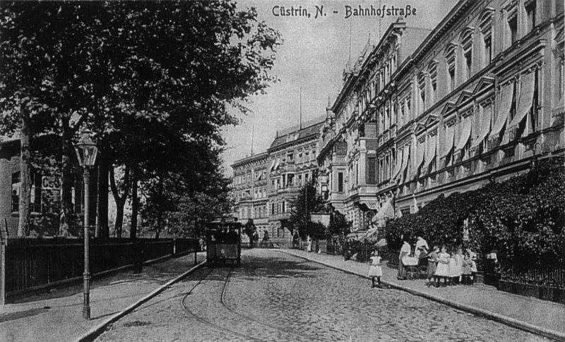 Historische Fotos von Küstrin Kurze Vorstadt / Neustadt - Blick in die Bahnhofstrasse *4